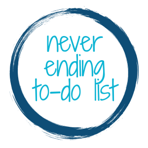 never ending to-do list